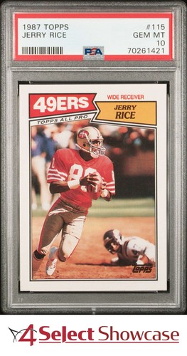 1987 TOPPS #115 JERRY RICE 49ERS HOF PSA 10