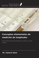Sk. Samsul Alam | Conceptos Elementales De MedicióN De Longitudes | Taschenbuch