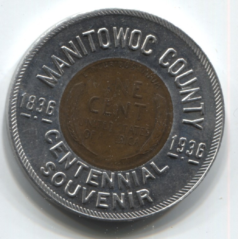1936 Encased Cent Manitowoc County Centennial  See Scans