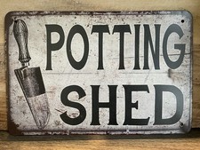 Potting Shed Garden Metal Wall Sign 12" x 8"