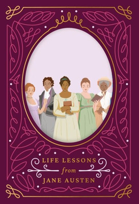 Frag Austen: Lebenslektionen von Jane Austen von Violet De Whitt
