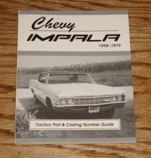 Chevy Impala 1958-1970 Factory Part Casting Number Guide Chevrolet