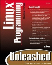 Linux Programming Unleashed Paperback Kurt, Watson, Mark Wall
