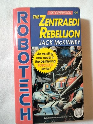 Zentraedi Rebellion by Jack McKinney (1994, Mass Market)