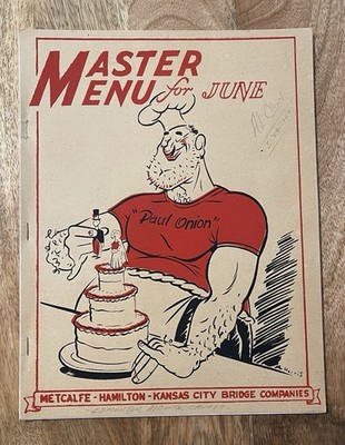 1943 Camp Menu From The Construction Of The Alaska Highway: Hamilton-KC Company