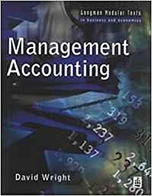 Management Accounting (Longman Modular Texts in Business and Economics) by  ...