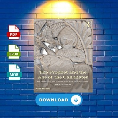 The Prophet and the Age of the Caliphates: The Islamic Near East USB