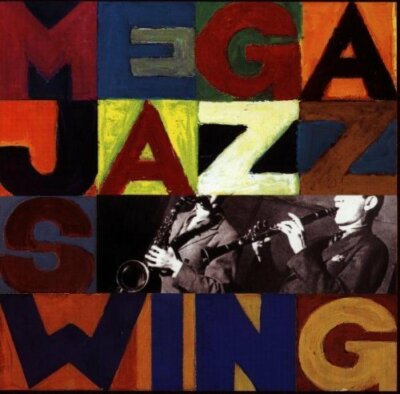 Mega Jazz 08-Superswing (RCA) Benny Goodman, Buck Clayton, Big Eighteen, .. [CD]