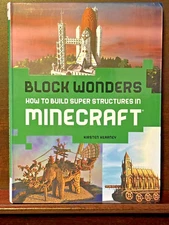 Block Wonders Minecraft Book How to Build Super Structures