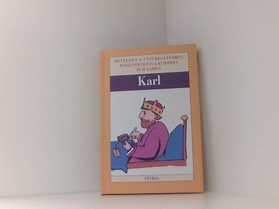 Nomen est omen, Karl unbekannt: