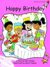 Happy Birthday (Red Rocket Readers Pre-Reading Level) by Holden, Pam, Good Book