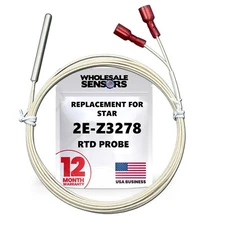 Replacement for Star 2E-Z3278 RTD Probe, 12 Month Warranty