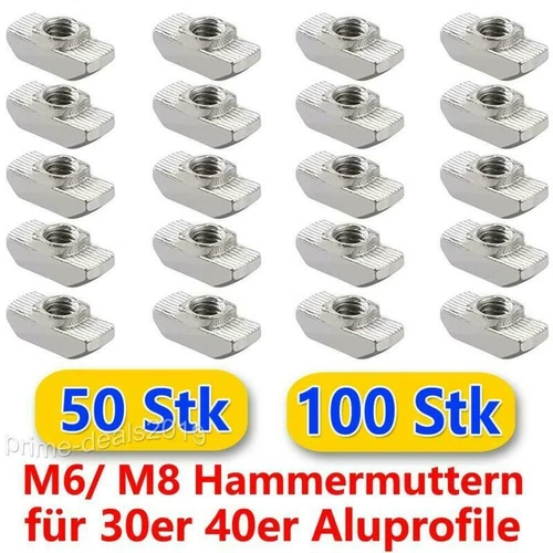 50/100 Stk Hammermutter Nutensteine M6/ M8 T-Nut Hammer Kopfmutter Aluprofile