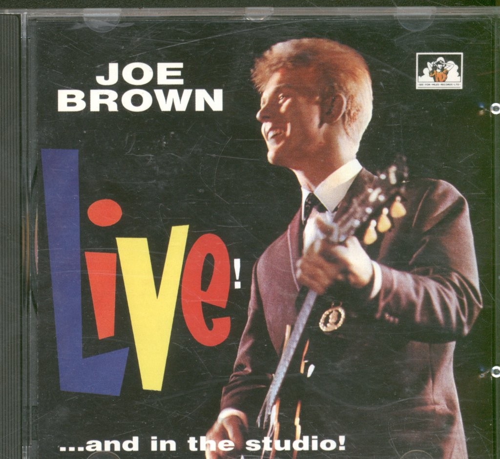 Joe Brown Joe Brown Live! ...and In the Studio CD UK See For Miles  Ltd. 1994
