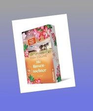 Die Rosentochter Tessa Collins Neu ab 27.08.2...