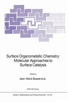 Basset - Surface Organometallic Chemistry  Molecular Approaches to Sur - X555z