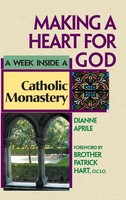 Dianne Aprile | Making A Heart For God | Buch | Englisch (2000) | Gebunden