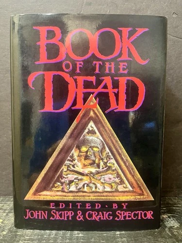 Book of the Dead Edited by John Skipp & Craig Spector 1989 Hrdbk Near Fine U