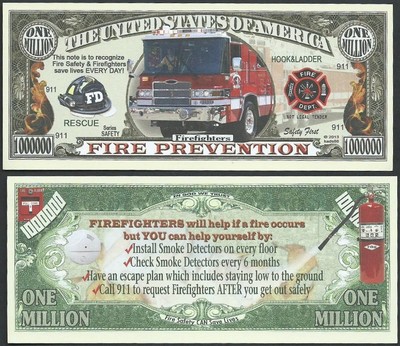 Lot of 100 BILLS- FIRE SAFETY, FIREFIGHTER, FIRE PREVENTION MILLION