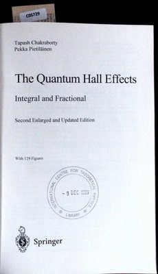 The quantum Hall effects. Integral and fractional. Chakraborty, T.: