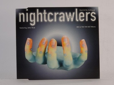 NIGHTCRAWLERS DON'T LET THE FEELING GO (H28) 6 Track CD Single including Picture