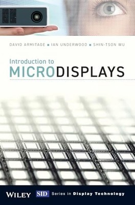 Introduction to Microdisplays by David Armitage