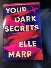 Your Dark Secrets Book by Elle Marr ARC 07/2024 NEW Uncorrected Proof Paperback