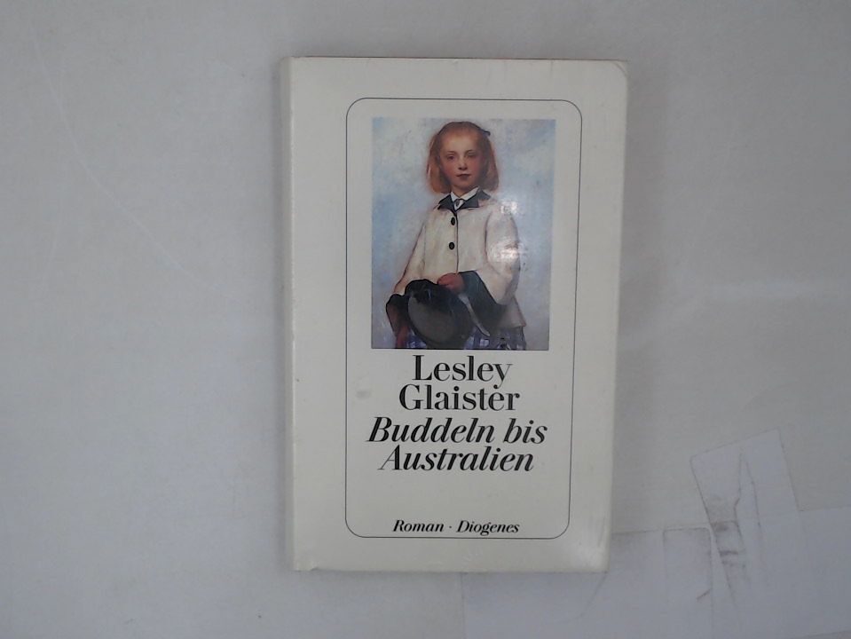 Thumbnail - Buddeln Bis Australien Roman Glaister, Lesley Und Hans Ch Oeser: