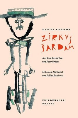 Zirkus Sardam. Aus dem Russischen von Peter Urban. Illustriert von Horst Hussel.
