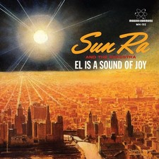 Sun Ra El Is A Sound Of Joy / Black Sky And Blue Moon (Vinyl)