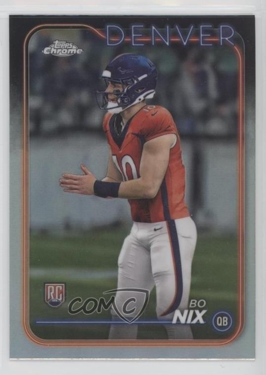 2024 Topps Chrome Rookies Refractor Bo Nix #206 9m2