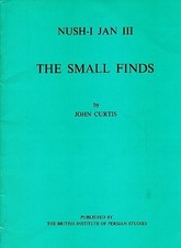 Nush-i-jan. Vol 3. The small finds. With an introduction by David Stronach. Curt