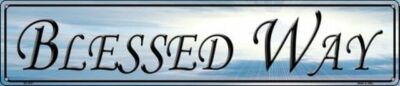 Blessed Way Metal Novelty Street Sign