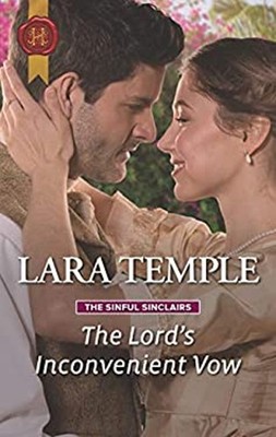 The Lord's Inconvenient Vow : The Sinful Sinclairs Lara Temple