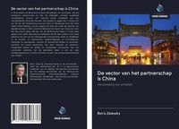 Boris Zalessky | De Vector Van Het Partnerschap Is China | Taschenbuch (2020)