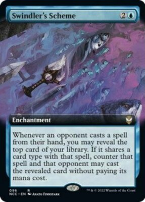 1x Swindler's Scheme ~ Extended Art NM-Mint, English Commander: Streets of New C