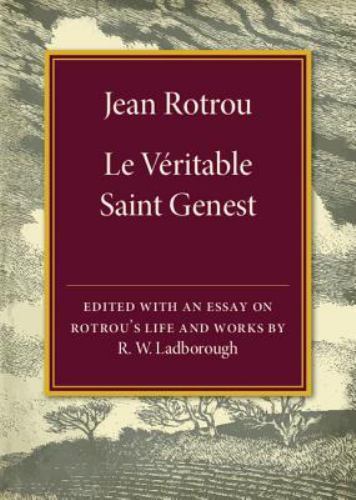 Jean Rotrou: Le véritable Saint Genest Ladborough Paperback 9781316601686