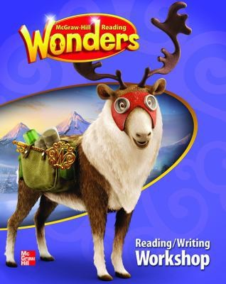 Reading Wonders Reading/Writing Workshop Grade 5 by McGraw Hill