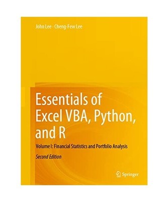 Essentials of Excel VBA, Python, and R: Volume I: Financial Statistics and Portf