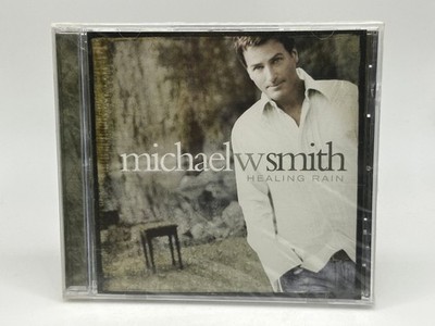 Michael W. Smith Healing Rain CD 2004 Contemporary Christian Reunion NEW SEALED