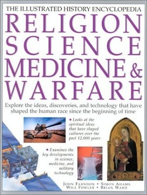 Religion, Science Medicine and Warfare (Illustra... by Walker, Richard Paperback
