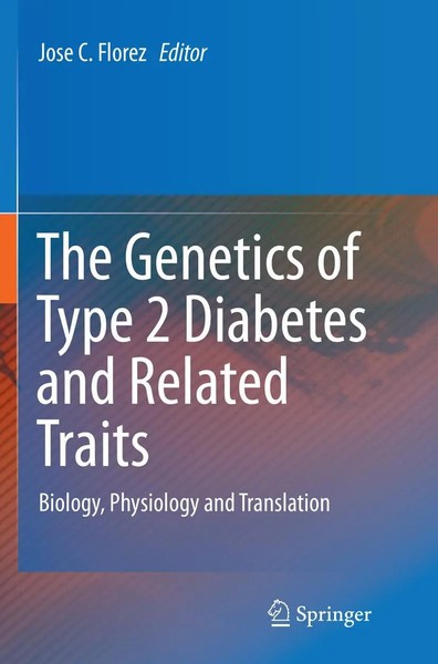Jose C. Florez | The Genetics Of Type 2 Diabetes And Related Traits | Buch | Xi-image