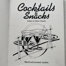 Cocktails & Snacks Edited By Helen Chester HC 1982 Illustrated Recipes