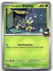 Team Rocket's Blipbug 015/182 Destined Rivals