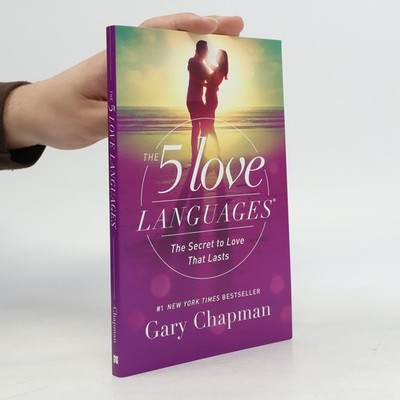 The 5 love languages  |  Gary Chapman