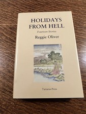 Holidays for Hell Reggie Oliver Tartarus Pres...
