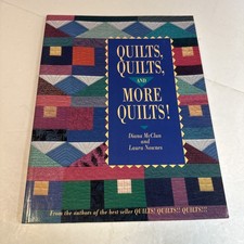 Quilts, Quilts  More Quilts by Diana McClun  Laura Nownes