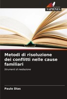 Metodi Di Risoluzione Dei Conflitti Nelle Cause Familiari Paulo Dias Taschenbuch