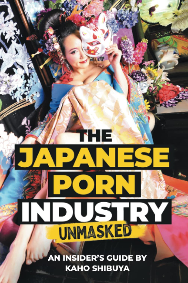 The Japanese Porn Industry Unmasked: an InsiderS Guide by Kaho Shibuya |  eBay