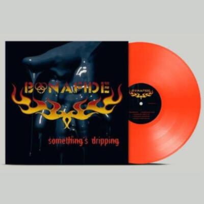 BONAFIDE: SOMETHINGS DRIPPING (NEON ORANGE TSP VINYL) - LP vinyl SEALED